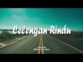 Lagu Celengan rindu - Fiersa Besari (cover by Billy Joe Ava) lirik