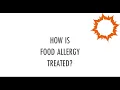 How Is Food Allergy Treated