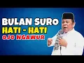 Download Lagu Hati - Hati di bulan SURO (muharam) Jangan Ngawur l Ceramah KH  ZAINDUDDIN MZ