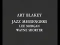 Blues March (Live), Art Blakey and the Jazz Messengers (Paris, 1959)
