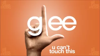 U Can't Touch This - Glee Thumbnail