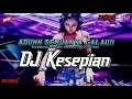 Download Lagu ADUHHH SEMUANYA GALAU!! DJ BREAKBEAT KESEPIAN x LIE LIE MIXTAPE FULL BASS PALING TERBARU 2025