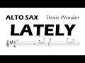 Download Lagu LATELY Stevie Wonder Alto Sax Sheet Music Backing Track Play Along Partitura