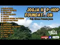 Download Lagu Jogja Hip Hop Foundation Full Album Tanpa Iklan || Enak Didengar Saat Kerja   Ataupun Sedang Santai