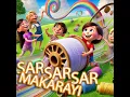 Sar Sar Sar Makarayı - Çöz Çöz Çöz Makarayı - Bıdık Çocuk Şarkıları