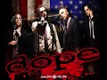 Dope - Die motherf cker die