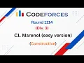 C1 Marenol easy version Codeforces Round 1114 Div 3