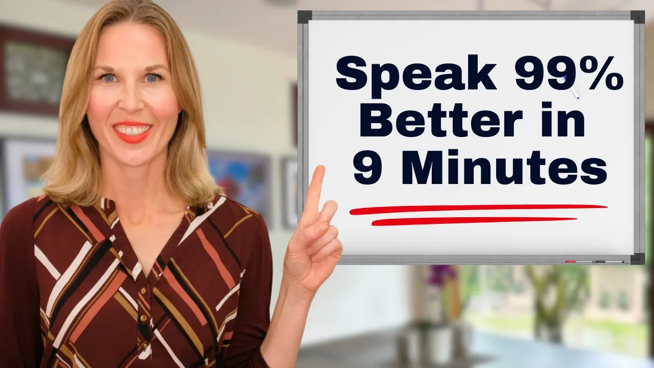 Outline Video Speak 99% Better IN ONLY 9 MINUTES! (Improve Your English Speaking Skills)