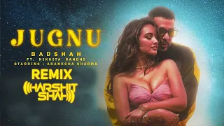 Badshah - Jugnu ft Nikhita Gandhi (Remix) | DJ Harshit Shah | Harsh GFX | Akanksha S | Michael J