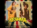 Download Lagu Reshma Jawan ho gai