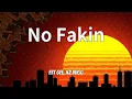 EST Gee, 42 Dugg - No Fakin (Lyrics)