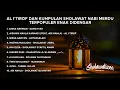 Lagu Al I'tirof dan Kumpulan Sholawat Nabi Merdu Terpopuler Enak Didengar — Sholawatizen Musik