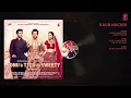 Kaun Nachdi full video song.. Sonu ke titu ki sweety..