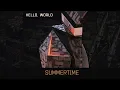 Download Lagu K-391 - Summertime [Sunshine]
