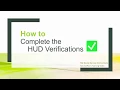 How to Complete the HUD Verifications