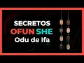 TREATISE of the Sign or Odu of Ifa OFUN SHE DICE IFA advice sayings and SECRETS