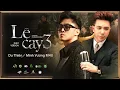 Download Lagu LỆ CAY 3 [sáng tác PHẠM BẢO NAM] - DU THIÊN x MINH VƯƠNG M4U | PHIÊN BẢN SONG CA