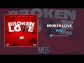 Mo3 - Broken Love (AUDIO)