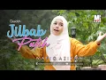 Download Lagu JILBAB PUTIH - WAFIQ AZIZAH | Qosidah Populer Sepanjang Masa