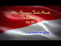 Download Lagu INSTRUMEN AKU BANGGA JADI ANAK INDONESIA Cipt. SBY