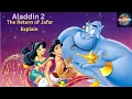 Download Lagu Aladdin 2: The Return of Jafar 90's Best | Cartoon Full Movie Explained in English