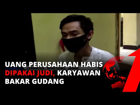 Bingung Uang Perusahaan Habis Dipakai Judi, Karyawan Bakar Gudang untuk Hilangkan Bukti | tvOne