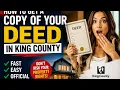 How to get a copy of your deed in King County