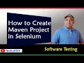 How to create Maven Project for Selenium WebDriver