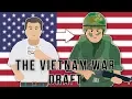 The Vietnam War Draft