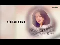 Download Lagu Desy Ratnasari - Sebuah Nama