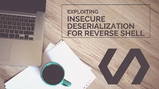 Exploiting Insecure Deserialization for Reverse Shell