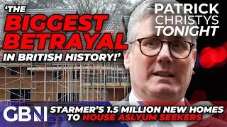 'BIGGEST BETRAYAL in British history' - Labour 'GUARANTEE' the use of new homes for asylum seekers