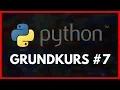 Python Grundkurs Folge 7 - Die While-Schleife