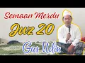 Download Lagu Juz 20 || Semaan Merdu, Irama Khas Jawa Timuran || Ust. Muhammad Zainuddin