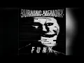 BURNING MEMORY FUNK ( SLOWED + REVERB ) - AKO SONG DJ