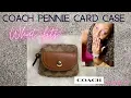 COACH Pennie Card Case What Fits