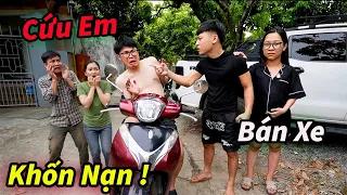 Hết Cứu ! Hậu Cáo Bắt Em Trai Vỡ Nợ Lấy Xe Của My Đi Bán