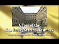 A Tour of the NJ Statehouse Annex Former Location of the NJ Supreme Court