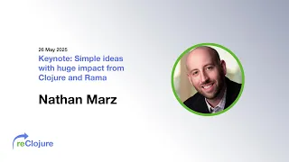 Simple ideas with huge impact from Clojure and Rama by Nathan Marz