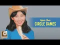 Download Lagu 陈美龄 Agnes Chan - Circle Games (Official Video)