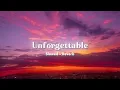 Unforgettable (feat. Swae Lee)
