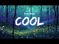 Gracie Abrams - Cool (Lyrics)