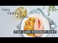 A Dietitian Explains the Low FODMAP Diet You Versus Food Well Good