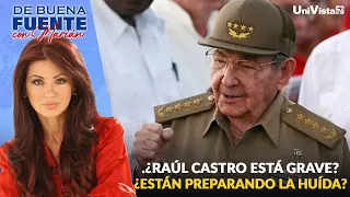 .¿Raúl Castro está grave?  ¿Están preparando la.huída? | De Buena Fuente
