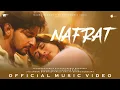 Download Lagu Nafrat Official Music Video | Darshan Raval | Sandipa D | Akshay K | Naushad Khan | Indie Music