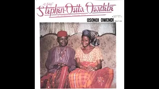 osadebe best track osondi owendi ndidi amaka ne enuwa