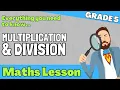 Grade 5 Math Lesson Multiplication Division