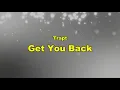 Trapt - Get You Back (Lyrics)