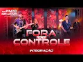 Download Lagu INTEGRAÇÃO - FORA DE CONTROLE | EP INTEGRAÇÃO NO BAILÃO