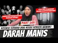 Download Lagu DARAH MANIS - KHW PART 168